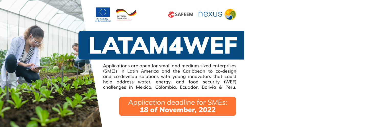 LATAM4WEF launches search for youth innovators and SMEs solving the regions’ water, energy, and food security issues